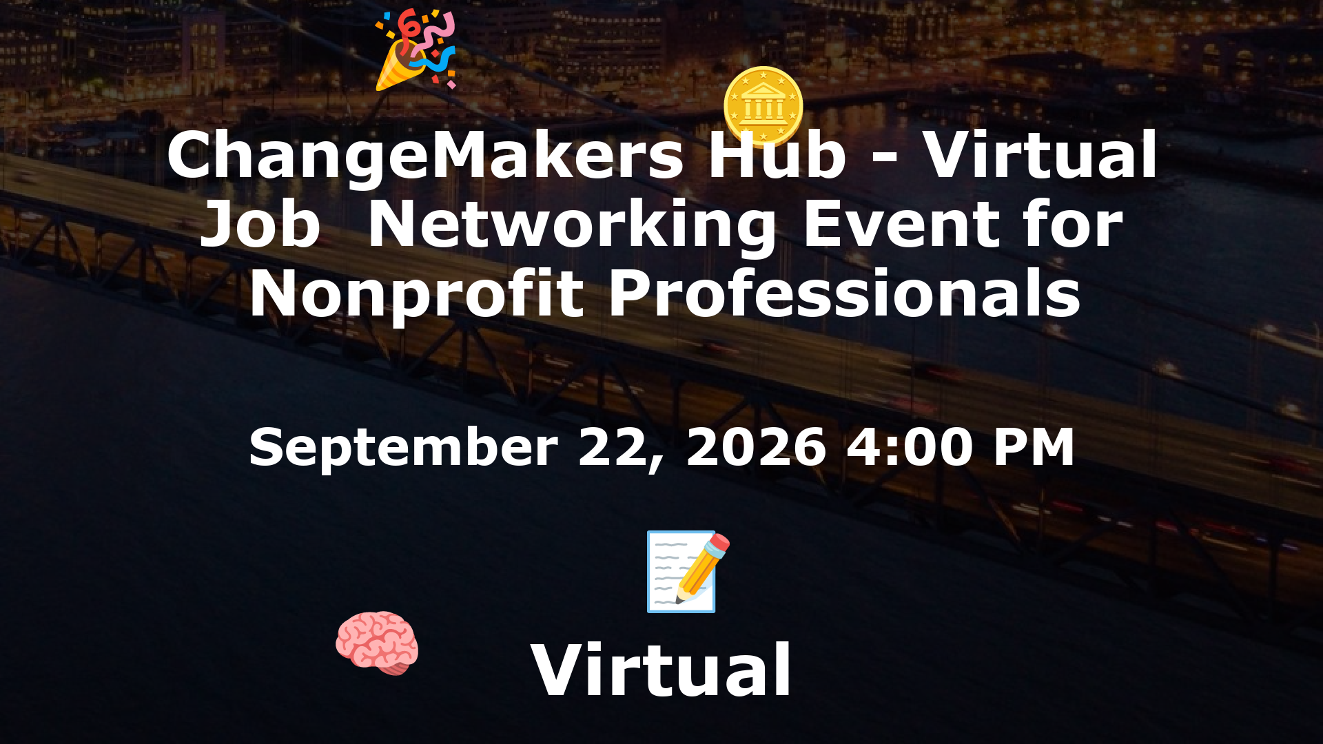 ChangeMakers Hub - Virtual Job  Networking Event for Nonprofit Professionals event image
